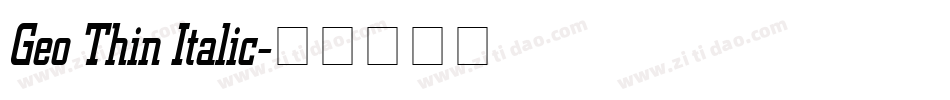 Geo Thin Italic字体转换